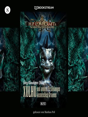 cover image of Xulhu--H. P. Lovecrafts Schriften des Grauens, Folge 8